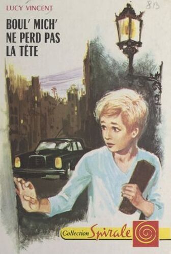 Boul' Mich' Ne Perd Pas La Tête