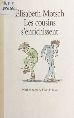 Les Cousins S'enrichissent