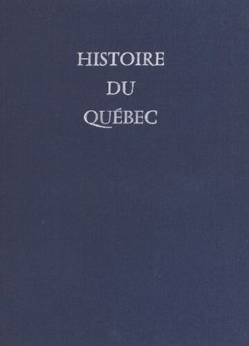 Histoire Du Québec