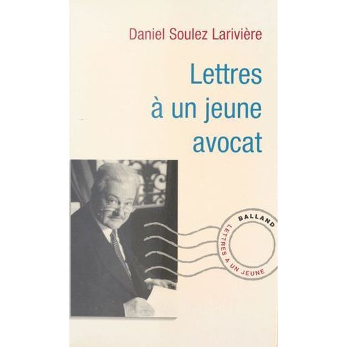 Lettre À Un Jeune Avocat