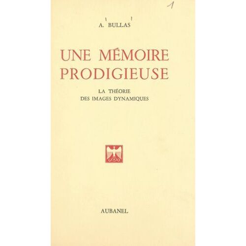 Une Mémoire Prodigieuse