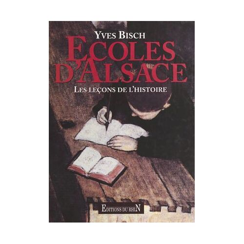 Écoles D'alsace : Les Leçons De L'histoire