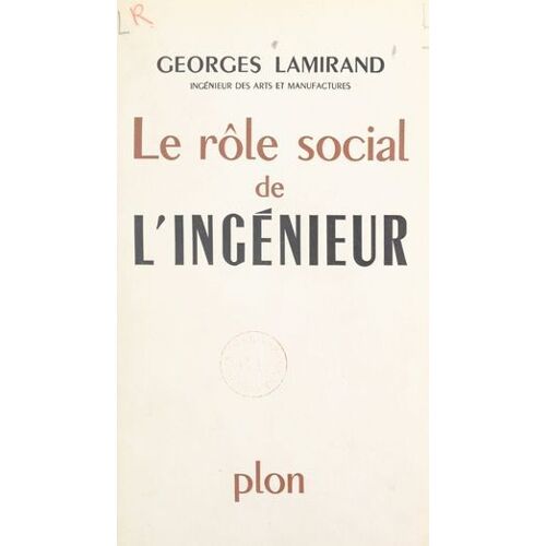 Le Rôle Social De L'ingénieur