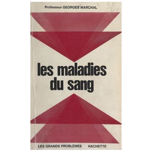 Les Maladies Du Sang