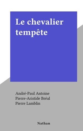 Le Chevalier Tempête