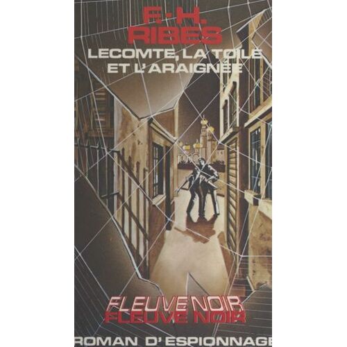 Lecomte, La Toile Et L'araignée