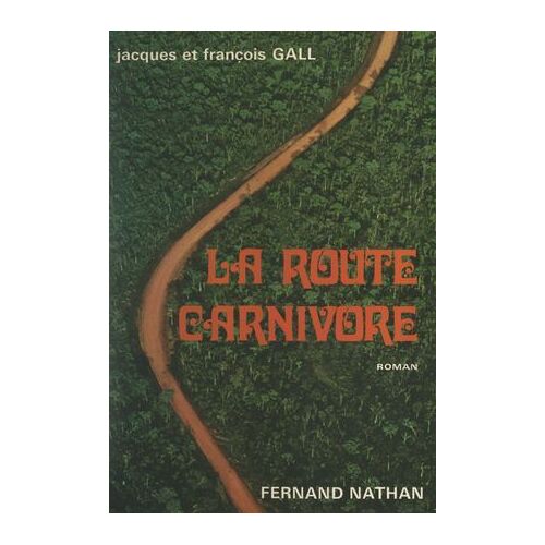 La Route Carnivore