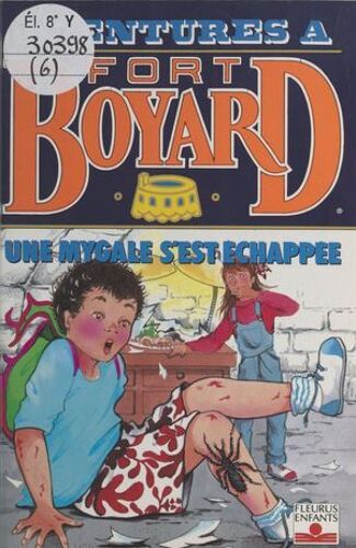 Aventures À Fort-Boyard (6) : Une Mygale S'est Échappée