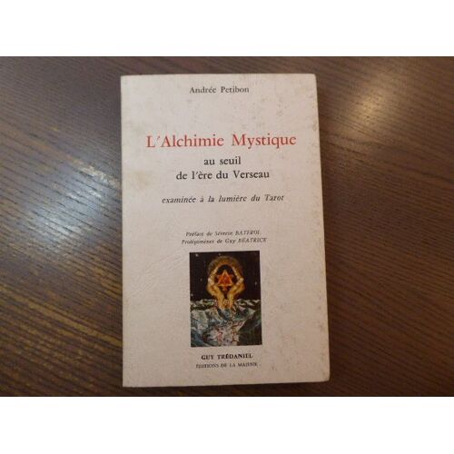 L¿Alchimie Mystique Au Seuil De L'ère Du