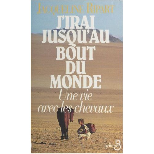 J'irai Jusqu'au Bout Du Monde