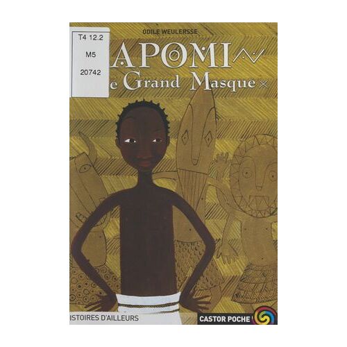Apomi Et Le Grand Masque