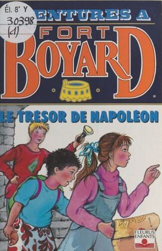 Aventures À Fort-Boyard (1) : Le Trésor De Napoléon
