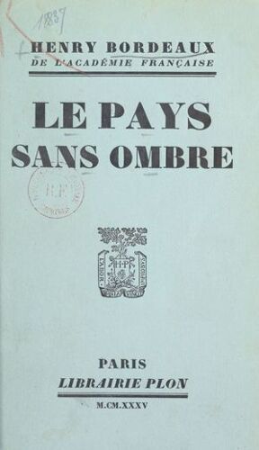 Le Pays Sans Ombre