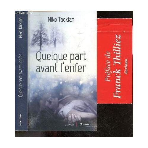 Quelque Part Avant L Enfer - Roman