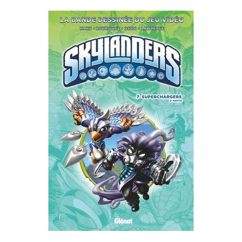 Skylanders - Tome 07