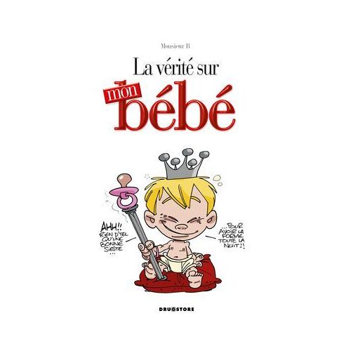 La Vérité Sur Mon Bébé