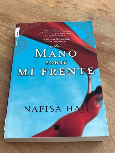 Haji, N: Su Mano Sobre Mi Frente