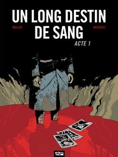 Un Long Destin De Sang - Tome 01