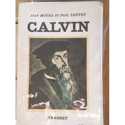 Calvin Par Jean Moura Et Paul Louvet