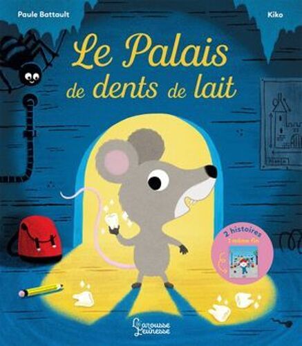 Le Palais Des Dents De Lait