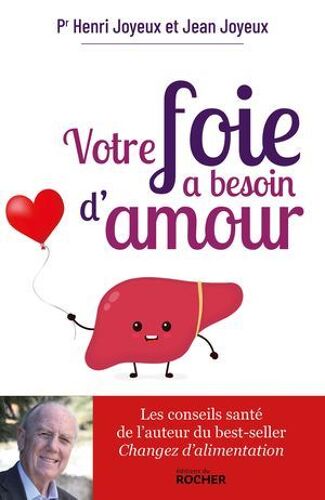 Votre Foie A Besoin D'amour