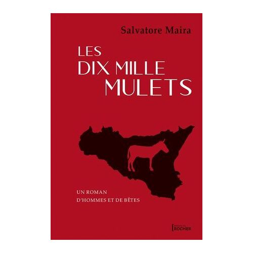 Les Dix Mille Mulets