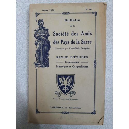 Société Des Amis Des Pays De La Sarre