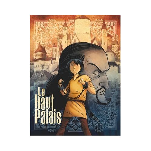 Le Haut Palais - Tome 01