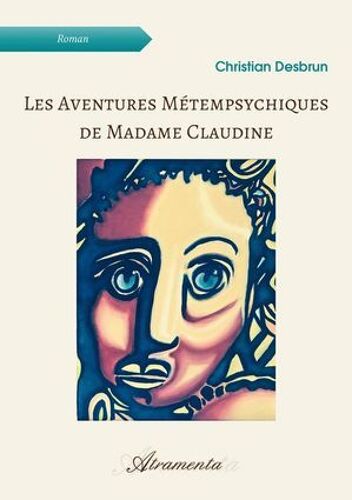 Les Aventures Métempsychiques De Madame Claudine