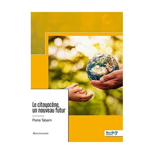 Le Citoyocène, Un Nouveau Futur