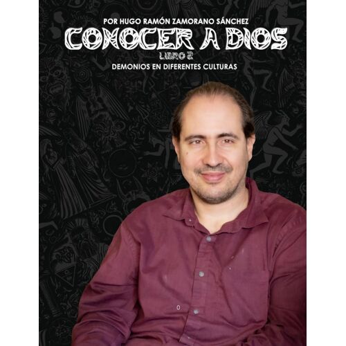 Libro 2 - Demonios En Diferentes Culturas: Negro ("Conocer A Dios: El Triunfo De La Luz Sobre Las Sombras Eternas")