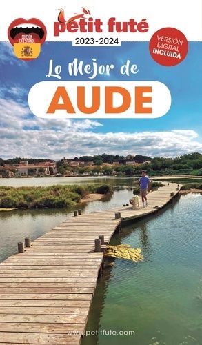 Petit Futé Lo Mejor De Aude