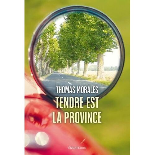 Tendre Est La Province