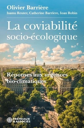 La Coviabilité Socio-Écologique - Réponses Aux Urgences Bio-Climatiques