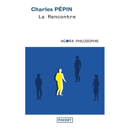 La Rencontre - Une Philosophie