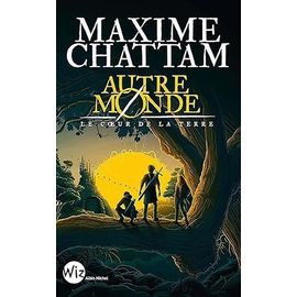 Autre-Monde - Tome 3 - Le Coeur De La Terre