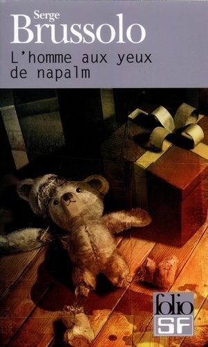 L'homme Aux Yeux De Napalm