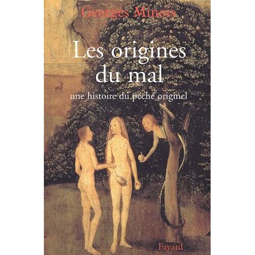 Les Origines Du Mal