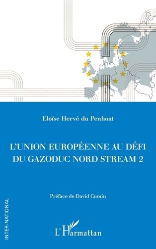 L'union Européenne Au Défi Du Gazoduc Nord Stream 2
