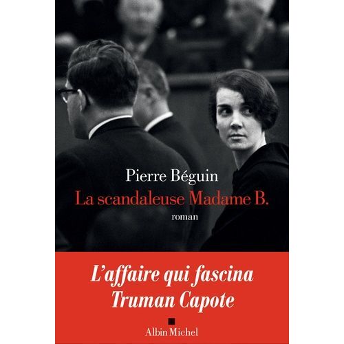 La Scandaleuse Madame B