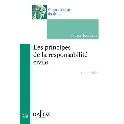 Les Principes De La Responsabilité Civile