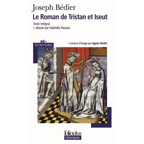 Le Roman De Tristan Et Iseut