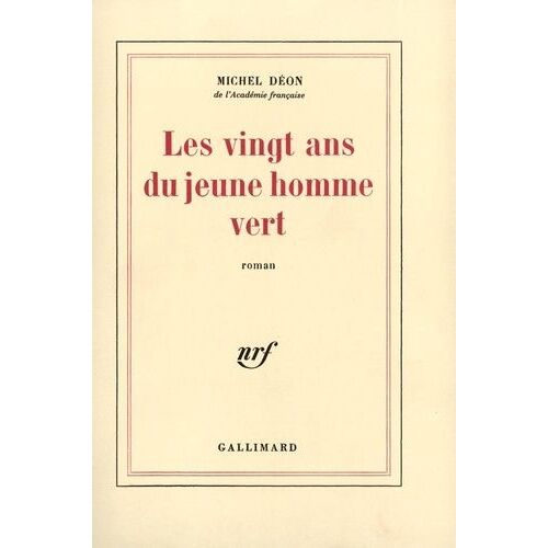 Les Vingt Ans Du Jeune Homme Vert