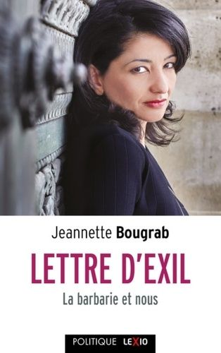 Lettre D'exil - La Barbarie Et Nous