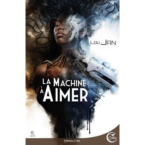 La Machine À Aimer