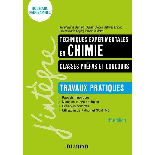 Techniques Expérimentales En Chimie - Classes Prépas Et Concours - Travaux Pratiques