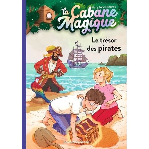La Cabane Magique - Tome 4 - Le Trésor Des Pirates