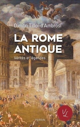 La Rome Antique