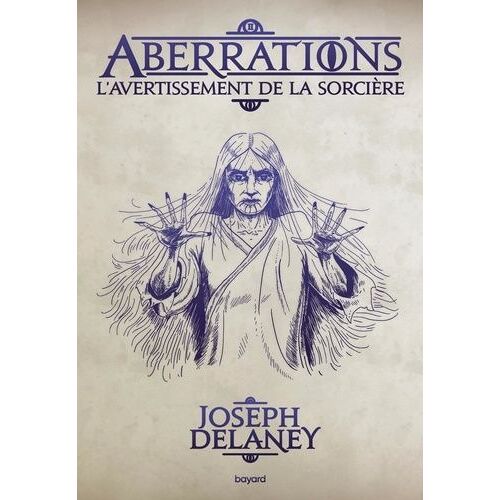 Aberrations - Tome 2 - L'avertissement De La Sorcière