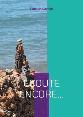 Ecoute Encore...